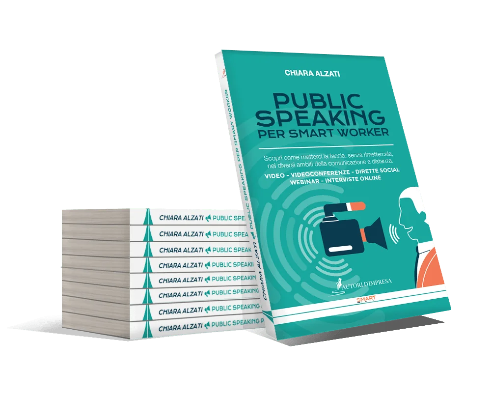 Public Speaking per Smart Worker di Chiara Alzati