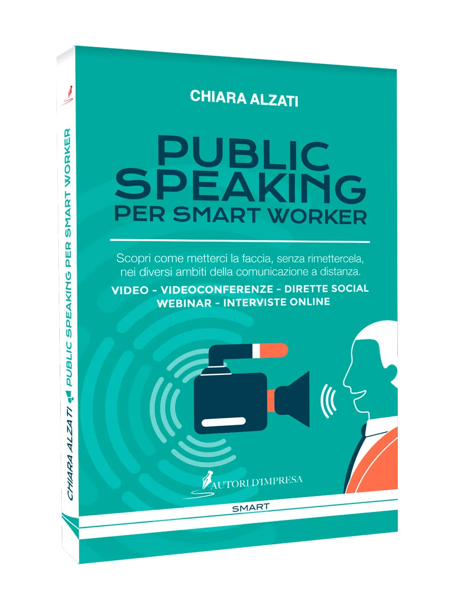 Public Speaking per Smart Worker di Chiara Alzati